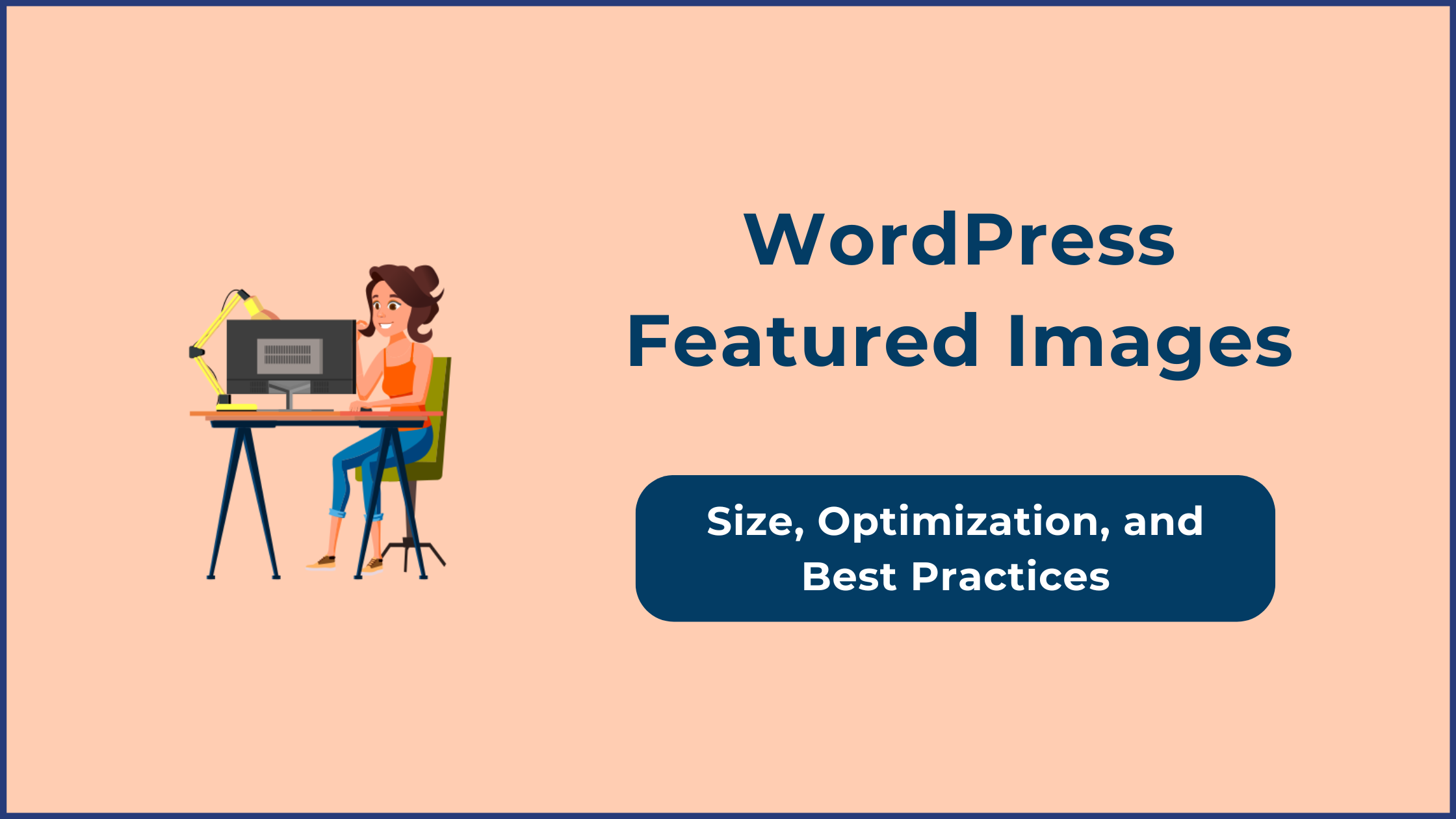 wordpress featured image size, featured image size in wordpress, wordpress blog featured image size
